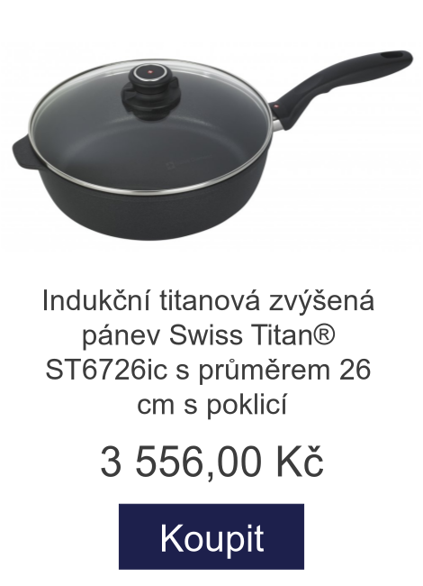 Indukční titanová zvýšená pánev Swiss Titan® ST6726ic s průměrem 26 cm s poklicí - 3 556 Kč