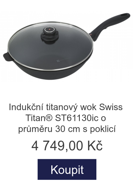 Indukční titanový wok Swiss Titan® ST61130ic o průměru 30 cm s poklicí - 4 749 Kč