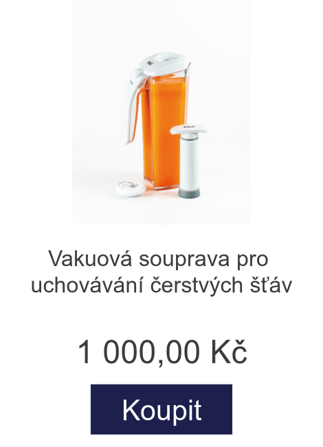 Vakuová souprava pro uchovávání čerstvých šťáv - 1 000 Kč