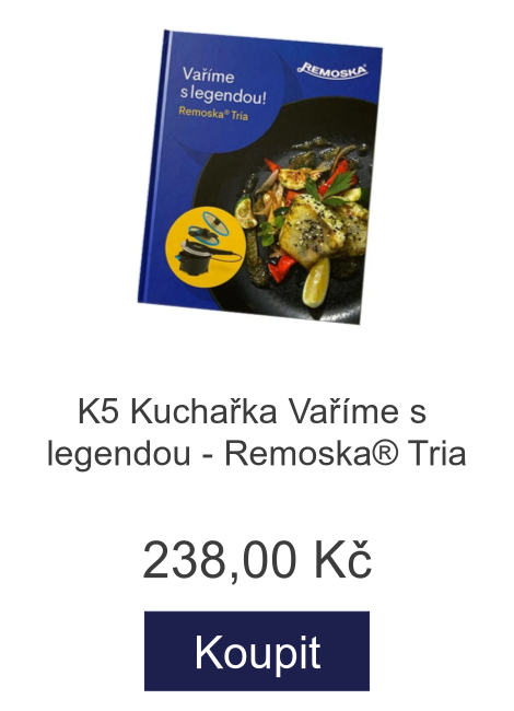 K5 Kuchařka Vaříme s legendou - Remoska® Tria - 238 Kč