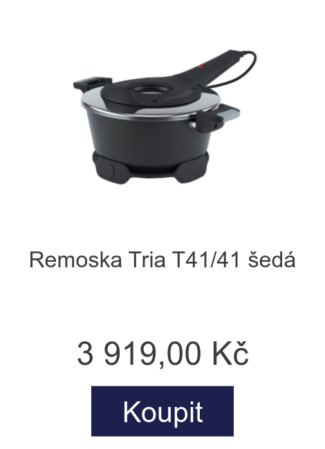 Remoska Tria T41/41 šedá - 3 919 Kč
